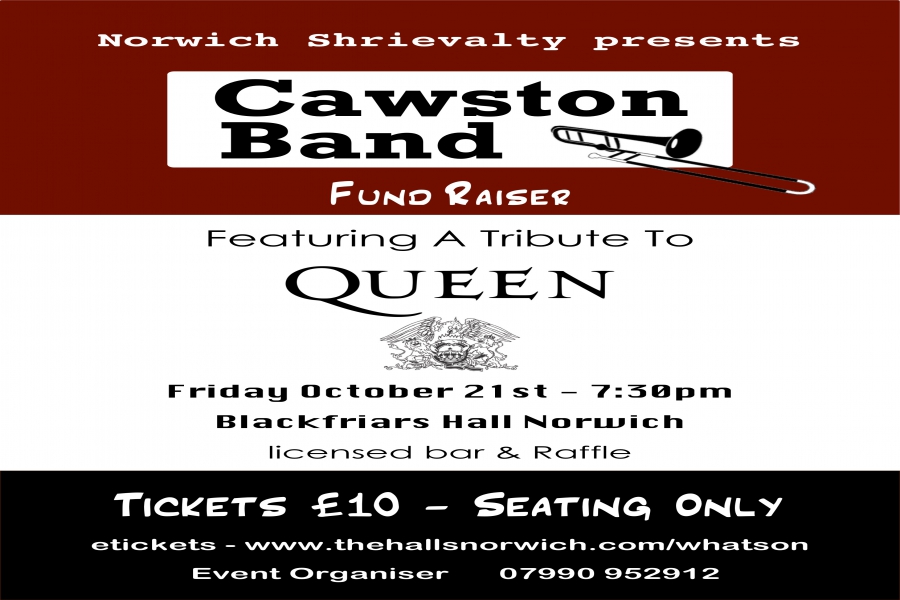 Norwich Shrievalty Presents... Cawston Band Fund Raiser